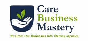 Care Business Mastery